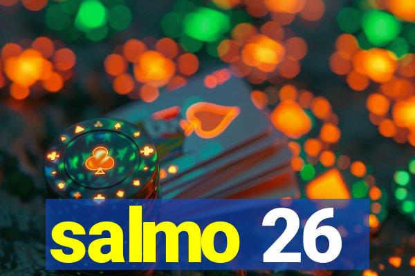 salmo 26